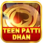 TEENPATTI DHAN DOWNLOAD APK BONUS - 100 | TEENPATTI DHAN APK DOWNLOAD | TEENPATTI DHAN APK | TEENPATTI DHAN APK GAME | TEENPATTI DHAN GAME APK | TEENPATTI DHAN APK | DHAN TEENPATTI APK